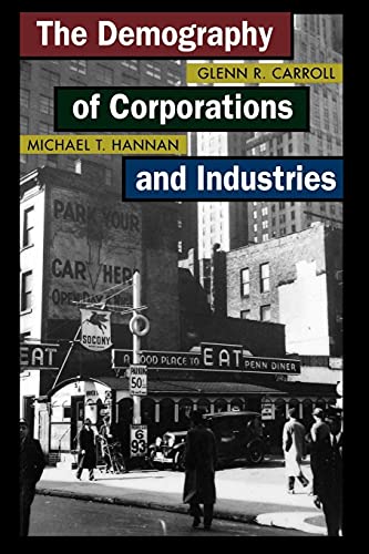 Imagen de archivo de The Demography of Corporations and Industries a la venta por ZBK Books