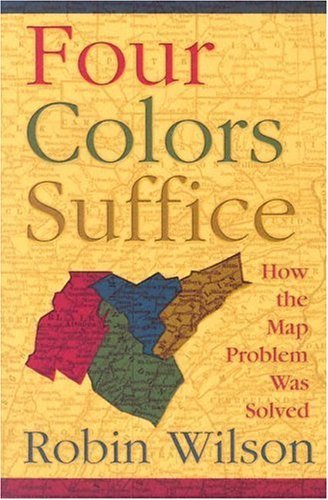 9780691120232: Four Colors Suffice: How the Map Problem Was Solved