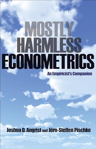 9780691120355: Mostly Harmless Econometrics – An Empiricist`s Companion