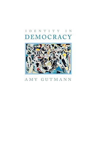 Beispielbild fr Identity in Democracy zum Verkauf von Blackwell's