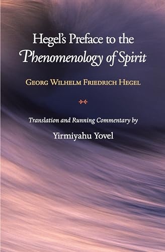 Hegel's Preface to the Phenomenology of Spirit (9780691120522) by Hegel, Georg Wilhelm Friedrich