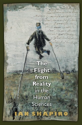 Imagen de archivo de The Flight from Reality in the Human Sciences a la venta por HPB-Emerald