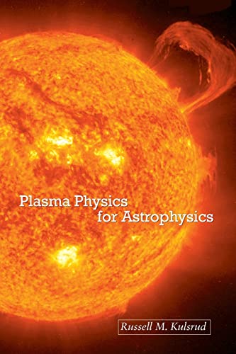 Beispielbild fr Plasma Physics for Astrophysics zum Verkauf von Blackwell's