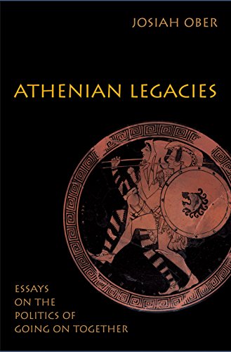 Beispielbild fr Athenian Legacies: Essays on the Politics of Going on Together zum Verkauf von ThriftBooks-Dallas