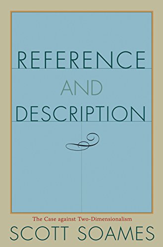 Stock image for Reference and Description : The Case Against Two-Dimensionalism for sale by Better World Books