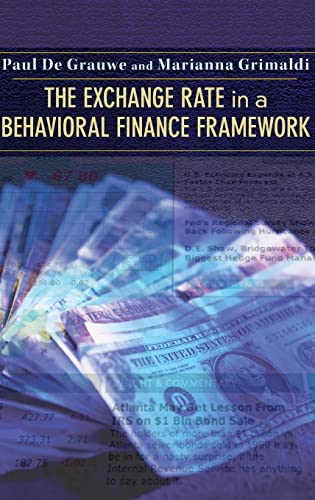 Stock image for The Exchange Rate in a Behavioral Finance Framework for sale by Better World Books: West