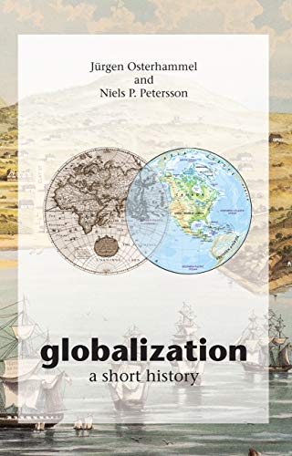 Stock image for Globalization: A Short History for sale by Open Books