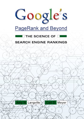 Beispielbild fr Google's PageRank and Beyond: The Science of Search Engine Rankings zum Verkauf von SecondSale