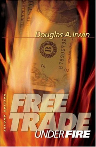 Stock image for Free Trade under Fire : Second Edition for sale by Better World Books