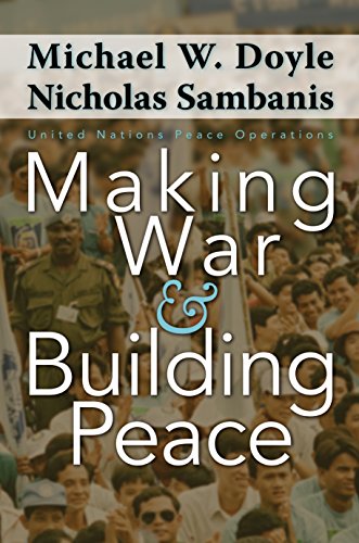 Stock image for Making War and Building Peace: United Nations Peace Operations for sale by Academybookshop