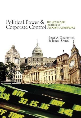 Stock image for Political Power and Corporate Control : The New Global Politics of Corporate Governance for sale by Better World Books: West