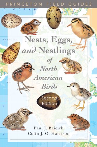 9780691122953: Nests, Eggs, and Nestlings of North American Birds 2e (Princeton Field Guides)