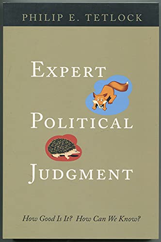 Imagen de archivo de Expert Political Judgment: How Good Is It? How Can We Know? a la venta por HPB-Red