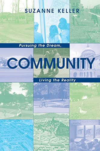 Stock image for Community: Pursuing the Dream, Living the Reality for sale by ThriftBooks-Atlanta