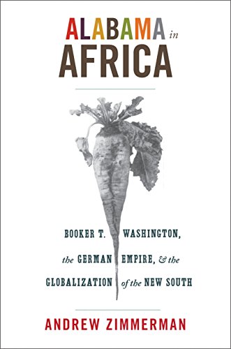 9780691123622: Alabama in Africa: Booker T. Washington, the German Empire, and the Globalization of the New South