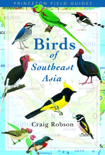 Beispielbild fr Birds of Southeast Asia: 37 (Princeton Field Guides) zum Verkauf von WorldofBooks