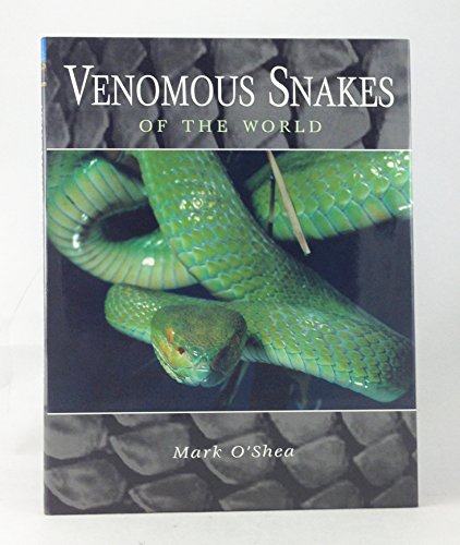 9780691124360: Venomous Snakes Of The World