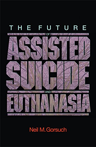 Beispielbild fr The Future of Assisted Suicide and Euthanasia (New Forum Books, 55) zum Verkauf von Irish Booksellers