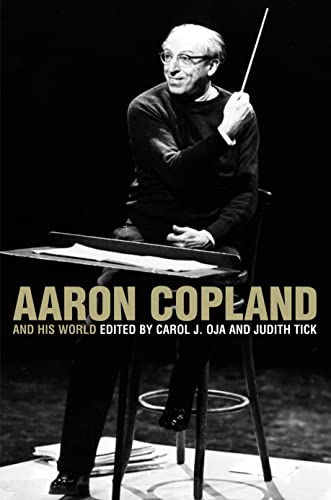 Stock image for Aaron Copland and His World for sale by Cottage Street Books