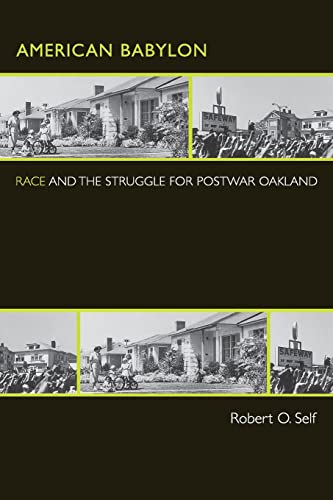 9780691124865: American Babylon: Race and the Struggle for Postwar Oakland: 37 (Politics and Society in Modern America, 37)