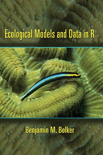 Ecological Models and Data in R - Benjamin M Bolker