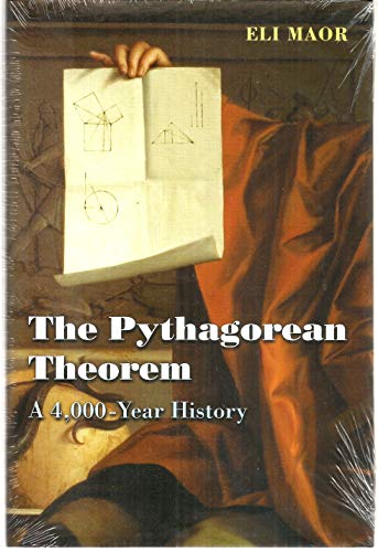 Beispielbild fr The Pythagorean Theorem : A 4,000-Year History zum Verkauf von Better World Books