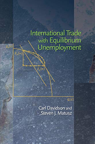 Imagen de archivo de International Trade with Equilibrium Unemployment a la venta por Midtown Scholar Bookstore