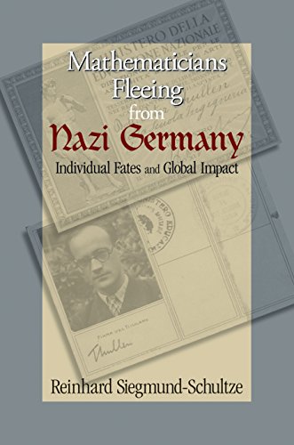 9780691125930: Mathematicians Fleeing from Nazi Germany: Individual Fates and Global Impact