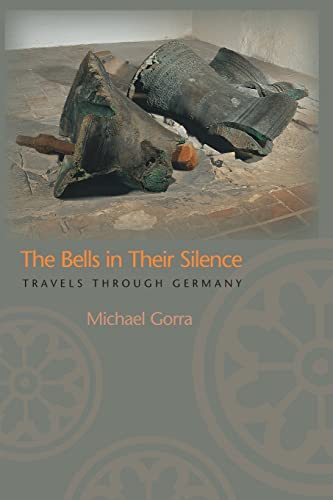 9780691126173: The Bells in Their Silence: Travels through Germany [Idioma Ingls]