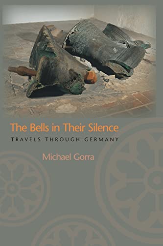 9780691126173: The Bells in Their Silence: Travels through Germany [Lingua Inglese]