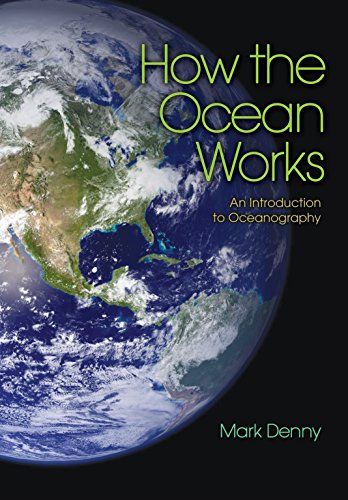 9780691126463: How the Ocean Works: An Introduction to Oceanography