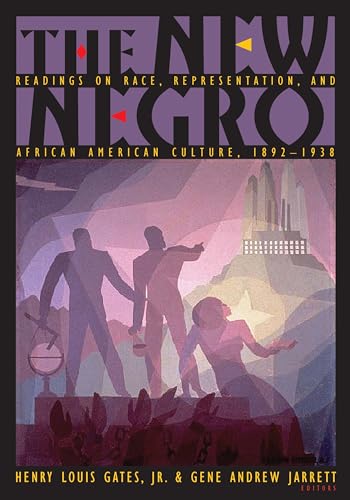 Beispielbild fr The New Negro: Readings on Race, Representation, and African American Culture, 1892-1938 zum Verkauf von Textbooks_Source