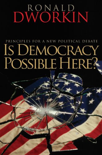 Stock image for Is Democracy Possible Here? : Principles for a New Political Debate for sale by Better World Books: West