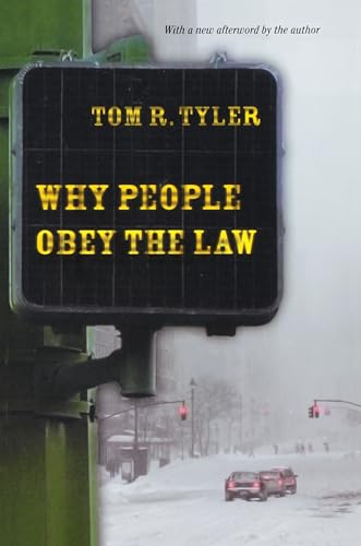 9780691126739: Why People Obey the Law