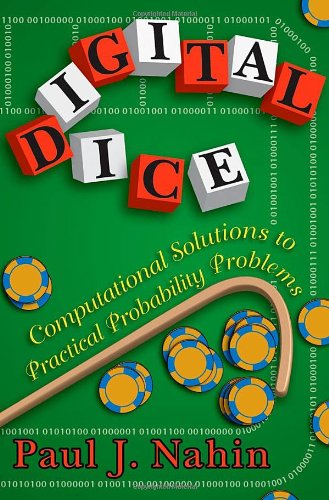 Beispielbild fr Digital Dice: Computational Solutions to Practical Probability Problems zum Verkauf von Books From California