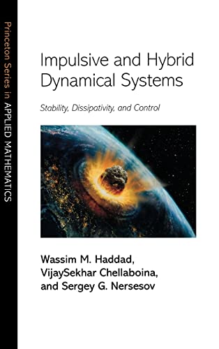 Imagen de archivo de Impulsive and Hybrid Dynamical Systems a la venta por Blackwell's
