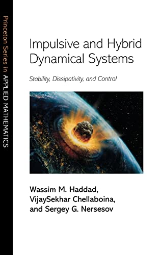 Stock image for Impulsive and Hybrid Dynamical Systems for sale by Blackwell's