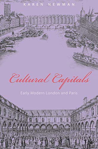 Immagine dell'editore per Cultural Capitals - Early Modern London and Paris venduto da Jerry Merkel