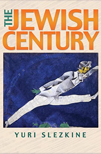 9780691127606: The Jewish Century