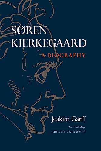 SÃ¸ren Kierkegaard: A Biography (9780691127880) by Garff, Joakim