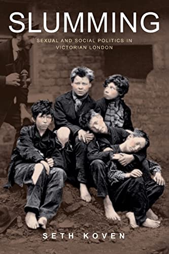 Imagen de archivo de Slumming: Sexual and Social Politics in Victorian London a la venta por HPB-Red