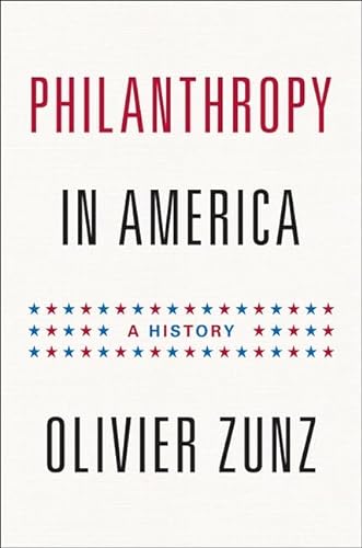 Philanthropy in America. A History