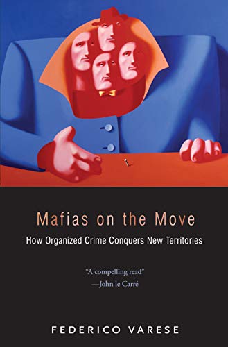 Stock image for Mafias on the Move for sale by Blackwell's