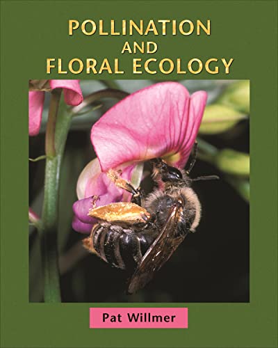 Imagen de archivo de Pollination and Floral Ecology a la venta por Tin Can Mailman, Arcata
