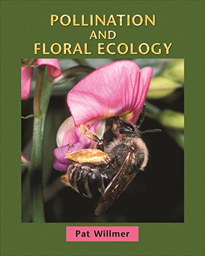 Stock image for Pollination and Floral Ecology for sale by Textbooks_Source