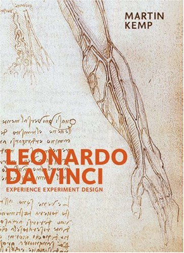 Beispielbild fr Leonardo Da Vinci : Experience, Experiment, and Design zum Verkauf von Better World Books: West