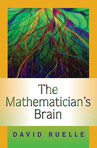 Stock image for The Mathematician's Brain : A Personal Tour Through the Essentials of Mathematics and Some of the Great Minds Behind Them for sale by Better World Books