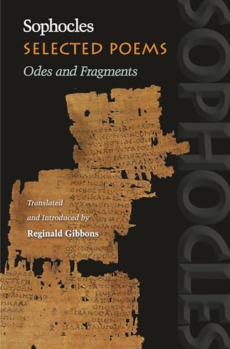 Beispielbild fr Sophocles: Selected Poems -- Odes and Fragments zum Verkauf von gigabooks
