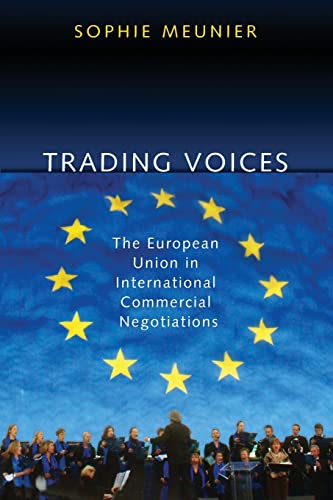 Stock image for Trading Voices: The European Union in International Commercial Negotiations for sale by ThriftBooks-Atlanta