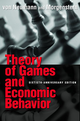 9780691130613: Theory of Games and Economic Behavior (Princeton Classic Editions): 60th Anniversary Commemorative Edition